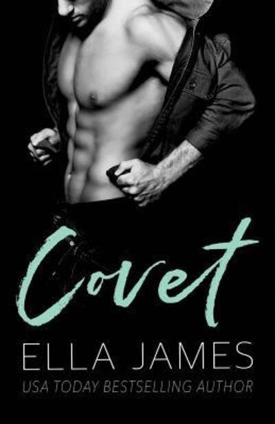 Cover for Ella James · Covet (Paperback Bog) (2019)