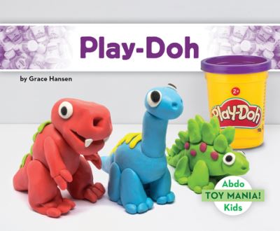 Cover for Grace Hansen · Play-Doh (Book) (2022)