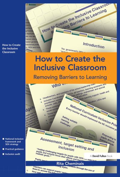 Cover for Rita Cheminais · How to Create the Inclusive Classroom: Removing Barriers to Learning (Hardcover Book) (2016)