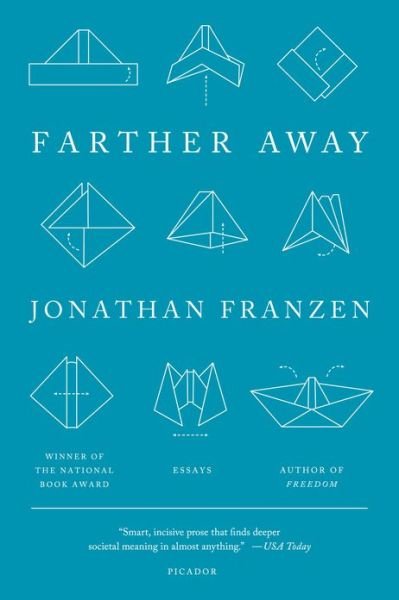 Farther Away - Jonathan Franzen - Libros - MACMILLAN USA - 9781250033291 - 23 de abril de 2013