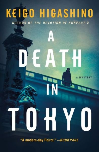 Cover for Keigo Higashino · A Death in Tokyo: A Mystery - Kyoichiro Kaga (Paperback Book) (2023)