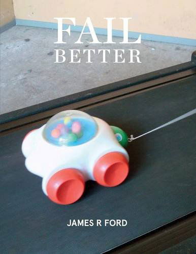 Cover for Matilda Fraser · Fail Better (Paperback Book) (2014)