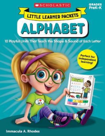 Cover for Immacula Rhodes · Little Learner Packets : Alphabet : 10 Playful Units That Teach the Shape &amp; Sound of Each Letter (Paperback Book) (2018)