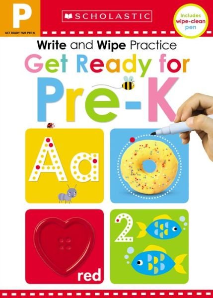 Cover for Scholastic · Get Ready for Pre-K Write and Wipe Practice: Scholastic Early Learners (Write and Wipe) - Scholastic Early Learners (Kartonbuch) (2018)