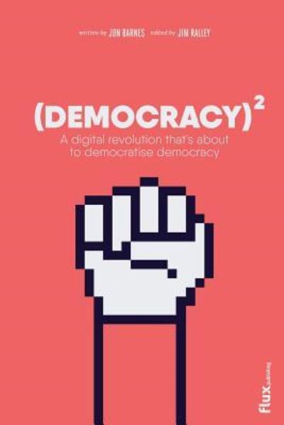 Cover for Jon Barnes · Democracy Squared (Paperback Book) (2016)