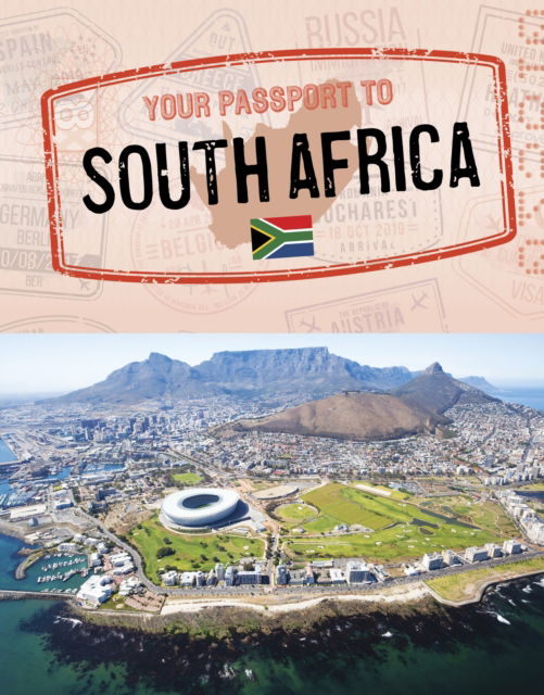 Cover for Dr. Artika R. Tyner · Your Passport to South Africa - World Passport (Hardcover bog) (2023)