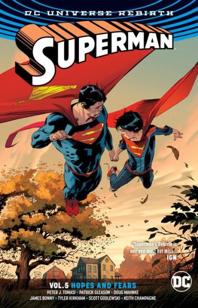 Superman Vol. 5: Hopes and Fears (Rebirth) - Peter J. Tomasi - Książki - DC Comics - 9781401277291 - 17 kwietnia 2018