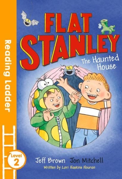 Flat Stanley and the Haunted House - Reading Ladder Level 2 - Jeff Brown - Bøger - HarperCollins Publishers - 9781405282291 - 7. april 2016
