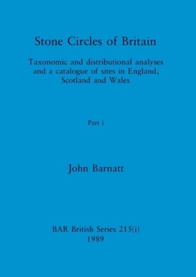 Cover for John Barnatt · Stone Circles of Britain, Part I (Buch) (1989)