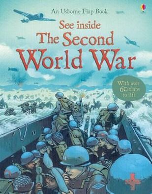 See Inside The Second World War - See Inside - Rob Lloyd Jones - Livros - Usborne Publishing Ltd - 9781409523291 - 1 de junho de 2011