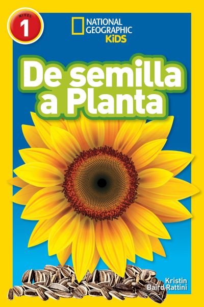 Cover for National Geographic Kids · De Semilla a Planta (L1) - National Geographic Reader (Paperback Bog) (2020)