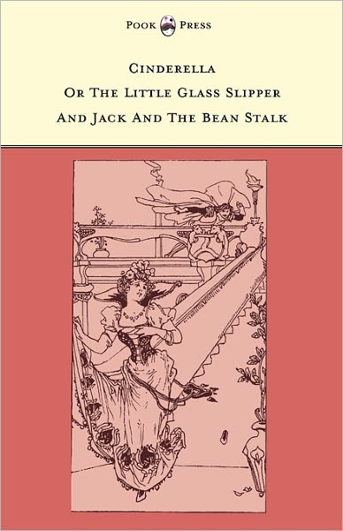 Cover for Grace Rhys · Cinderella or the Little Glass Slipper and Jack and the Bean Stalk - the Banbury Cross Series (Paperback Book) (2011)