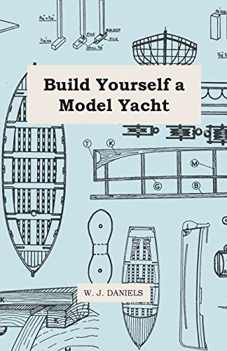 Cover for W. J. Daniels · Build Yourself a Model Yacht (Paperback Book) (2011)