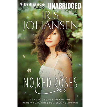 Cover for Iris Johansen · No Red Roses (Audiobook (CD)) [Unabridged edition] (2014)