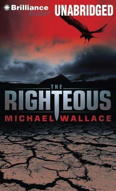 Cover for Michael Wallace · The Righteous (CD) (2012)