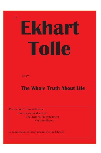 Cover for Jim Johnson · If Ekhart Tolle Knew the Whole Truth About Life (Paperback Bog) (2011)