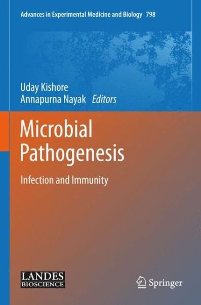 Cover for Uday Kishore · Microbial Pathogenesis: Infection and Immunity - Advances in Experimental Medicine and Biology (Inbunden Bok) [2014 edition] (2013)