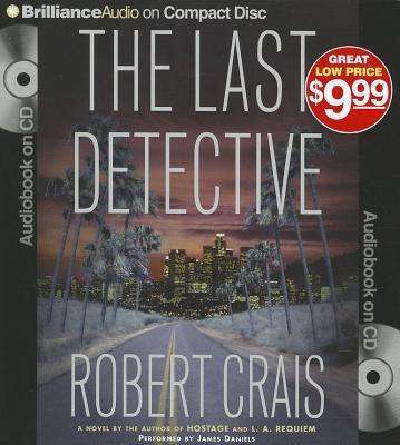 Cover for Robert Crais · The Last Detective (CD) (2012)