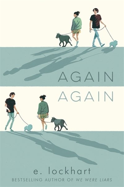 Cover for E. Lockhart · Again Again: from the bestselling author of Tiktok sensation We Were Liars (Paperback Bog) (2020)