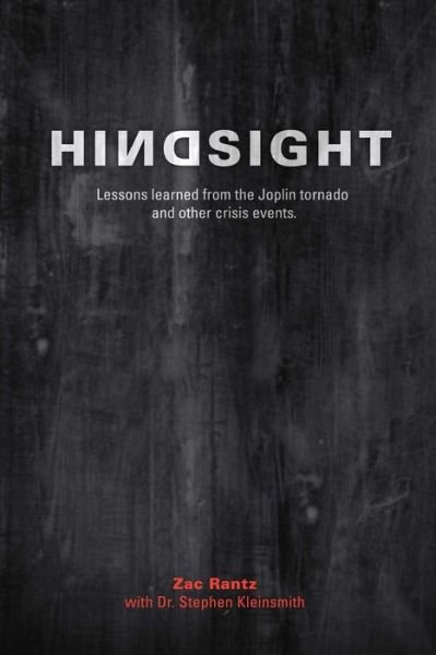 Cover for Zac Rantz · Hindsight: Lessons Learned from the Joplin Tornado (Taschenbuch) (2013)