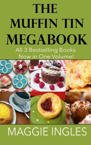 Cover for Maggie Ingles · Muffin Tin Megabook (Paperback Book) (2013)