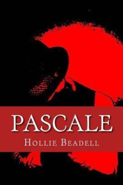 Cover for Hollie Beadell · Pascale (Paperback Book) (2015)