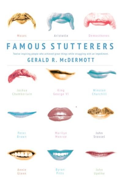 Cover for Gerald R. McDermott · Famous Stutterers (Book) (2016)