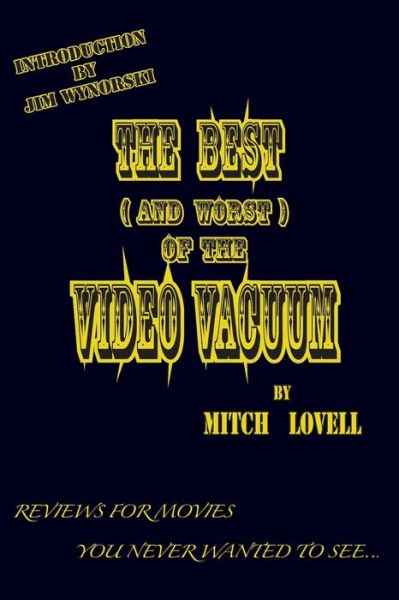 Cover for Mitch Lovell · The Best (and Worst) of the Video Vacuum (Paperback Book) (2014)