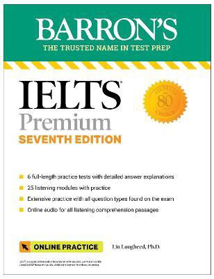 IELTS Premium: 6 Practice Tests + Comprehensive Review + Online Audio, Seventh Edition - Barron's Test Prep - Lin Lougheed - Książki - Kaplan Publishing - 9781506288291 - 7 grudnia 2023
