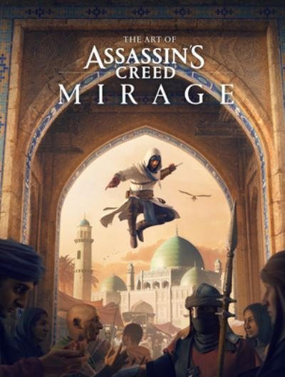 Cover for Rick Barba · The Art of Assassin's Creed Mirage (Hardcover bog) (2024)