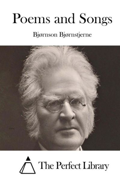 Cover for Bjornstjerne Bjornson · Poems and Songs (Paperback Book) (2015)