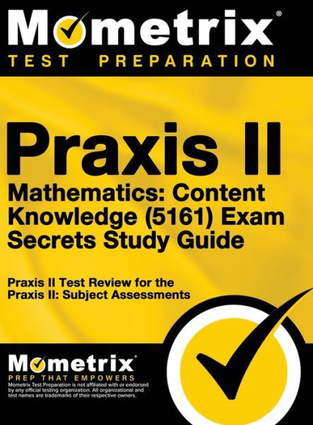 Cover for Mometrix Media LLC · Praxis II Mathematics (Inbunden Bok) (2017)