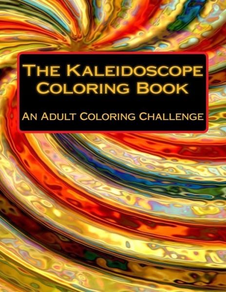 Cover for Jim Williams · The Kaleidoscope Coloring Book (Paperback Bog) (2015)