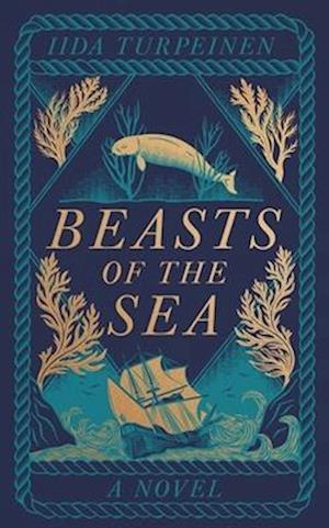 Cover for Iida Turpeinen · Beasts of the Sea (Hardcover Book) (2025)