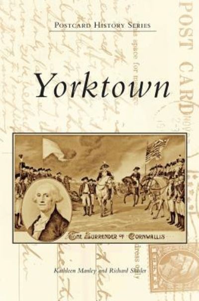 Cover for Kathleen Manley · Yorktown (Hardcover Book) (2017)