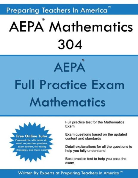 Cover for Preparing Teachers in America · AEPA Mathematics 304 (Paperback Book) (2016)