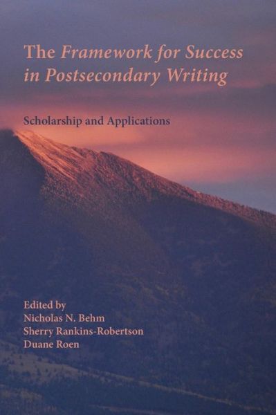 Cover for Duane Roen · The Framework for Success in Postsecondary Writing : Scholarship and Applications (Paperback Book) (2017)