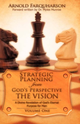 Cover for Arnold Farquharson · Strategic Planning from God's Perspective the Vision (Paperback Book) (2008)