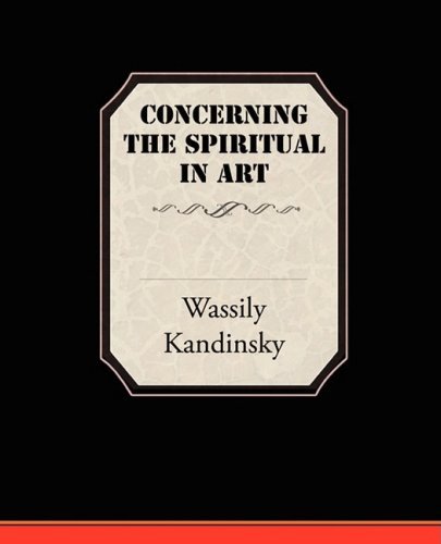 Cover for Wassily Kandinsky · Concerning the Spiritual in Art (Taschenbuch) (2008)