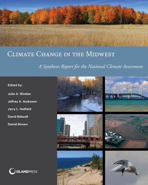 Cover for Jerry L. Hatfield · Climate Change in the Midwest: A Synthesis Report for the National Climate Assessment (Paperback Book) (2014)