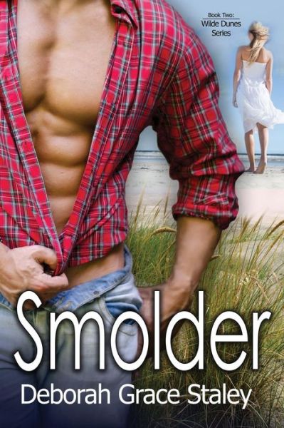 Cover for Deborah Grace Staley · Smolder (Paperback Book) (2015)