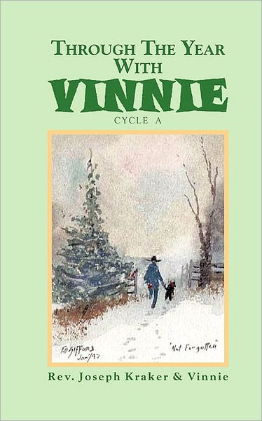 Cover for Joseph Kraker · Through the Year with Vinnie (Paperback Book) (2009)