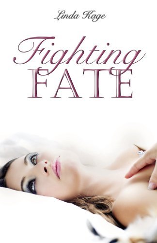 Cover for Kage Linda · Fighting Fate (Taschenbuch) (2013)