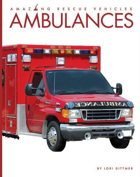 Cover for Lori Dittmer · Ambulances (Paperback Book) (2019)