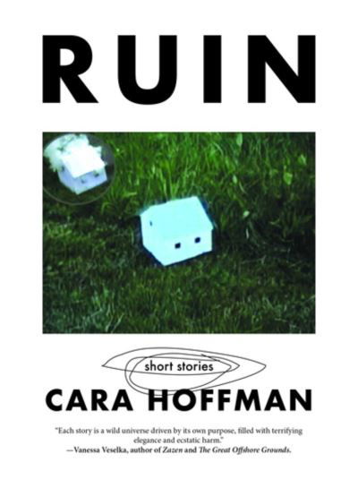 Cover for Cara Hoffman · Ruin (Paperback Bog) (2022)