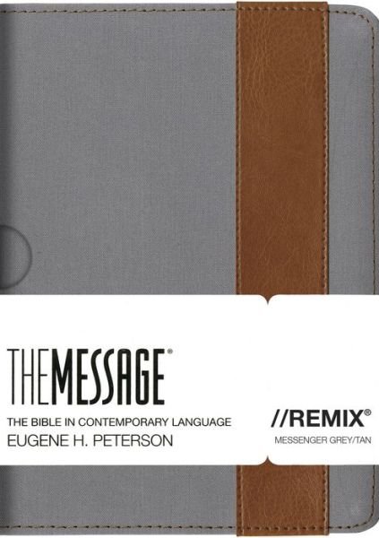 Cover for Eugene H. Peterson · The Message/ / Remix (Hardcover bog) (2019)