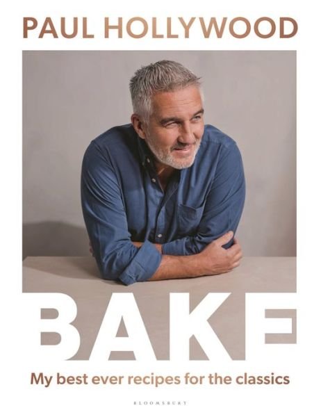 Cover for Paul Hollywood · Bake (Book) (2022)