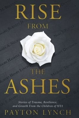 Payton Lynch · Rise From the Ashes (Hardcover Book) (2021)