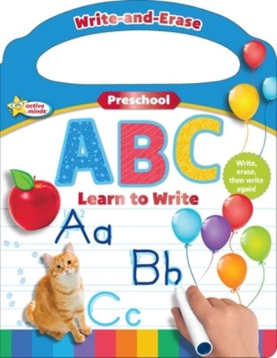 Sequoia Children's Publishing · Active Minds Write-And-Erase Preschool ABC: Learn to Write (Board book) (2023)