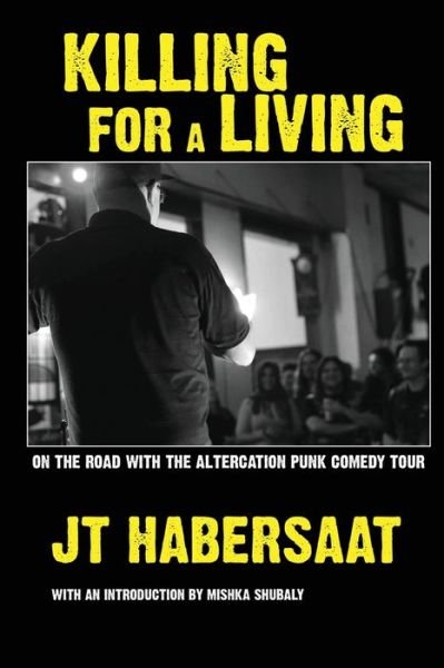 Cover for Jt Habersaat · Killing For A Living (Paperback Book) (2018)